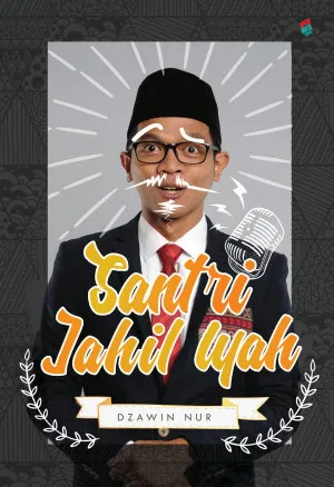Santri Jahil Iyah