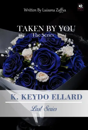Taken by You: K. Keydo Ellard