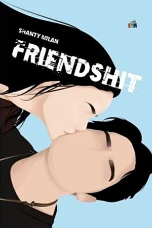 Friendshit