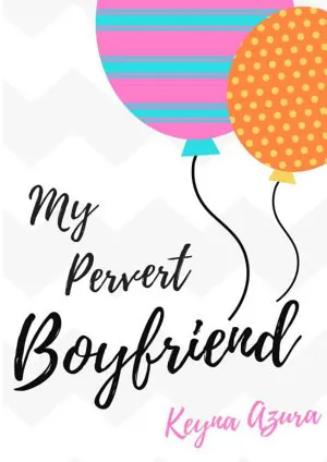 My Pervert Boyfriend