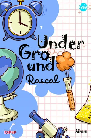 Underground Rascal