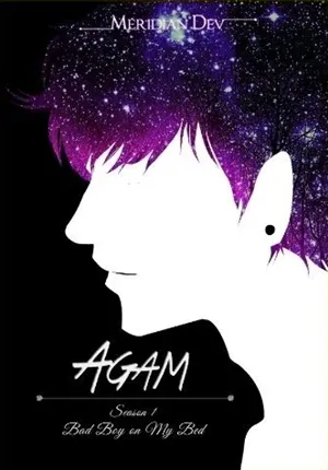 Agam: Bad Boy On My Bed