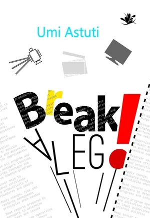 Break a Leg!