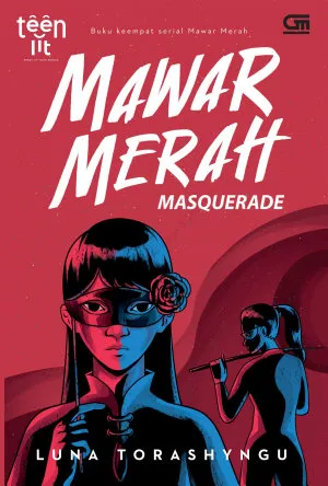 Mawar Merah #4: Masquerade