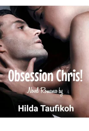 Obsession Chris!