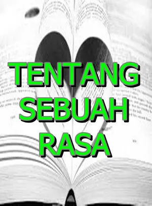 Tentang Sebua Rasa