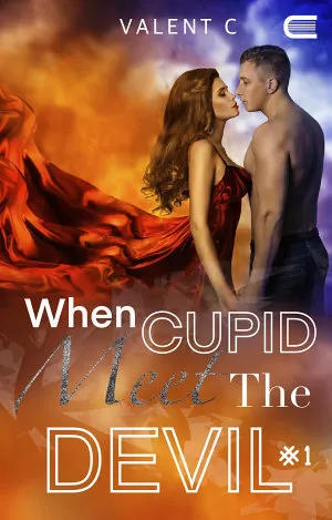 When Cupid Meet King of Devil