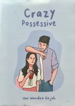 Crazy Possessive