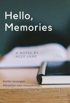 Hello, Memories