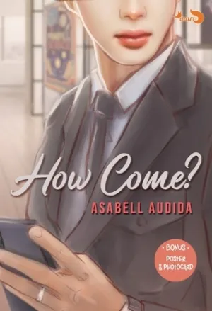 How Come?