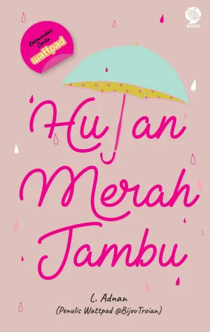Hujan Merah Jambu