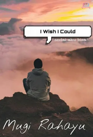 I Wish I Could
