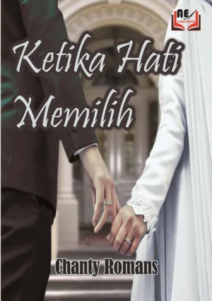 Ketika Hati Memilih