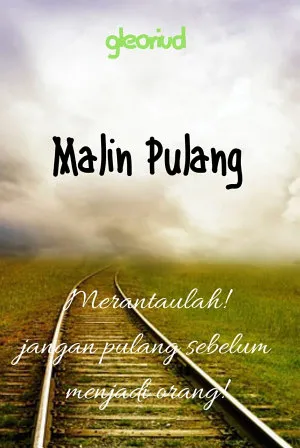 Malin Pulang