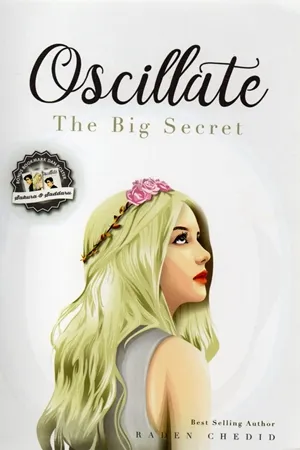 Oscillate: The Big Secret