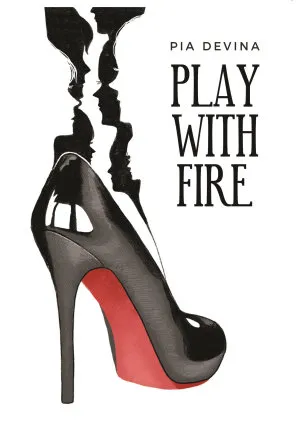 Play with Fire