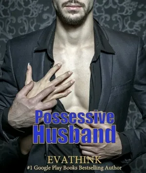 Possessive Husband