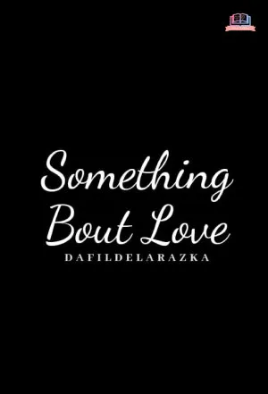Something About Love