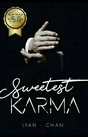 Sweetest Karma