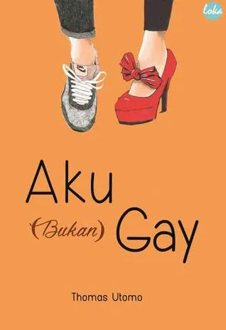 Aku (Bukan) Gay