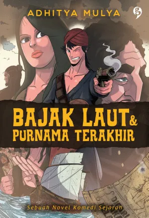 Bajak Laut & Purnama Terakhir