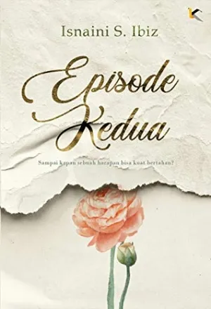 Episode Kedua