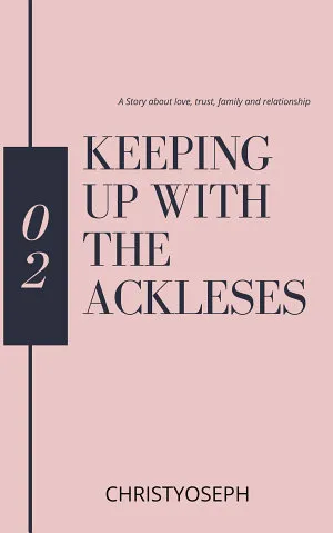Keeping Up With The Ackleses