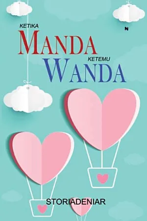 Ketika Manda Ketemu Wanda