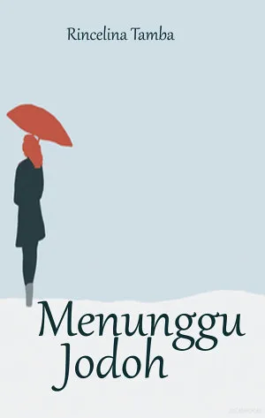 Menunggu Jodoh
