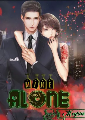 Mine Alone