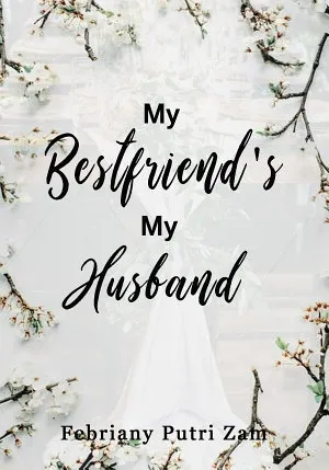My Bestfriend's My Husband