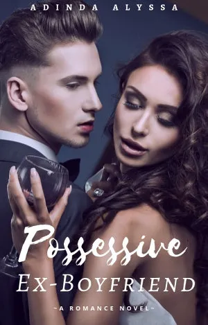Possessive Ex-Boyfriend