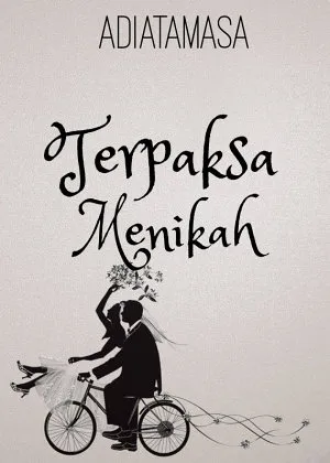 Terpaksa Menikah