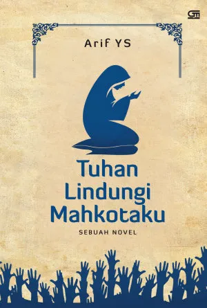 Tuhan Lindungi Mahkotaku