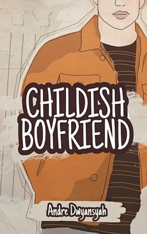 Childish Boyfriend