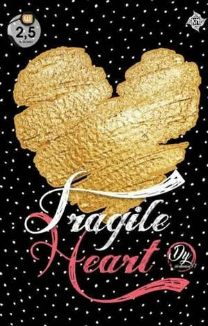 Fragile Heart