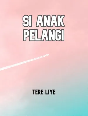 Si Anak Pelangi