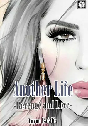 Another Life: Revange and Love