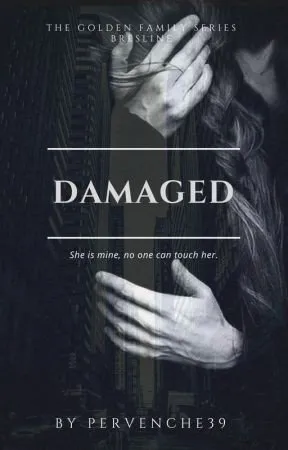 Damaged: Revenge in Love