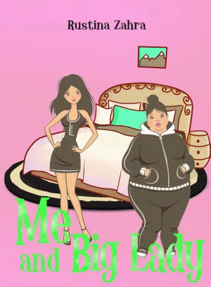Me and Big Lady