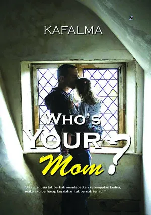 Who’s Your Mom?