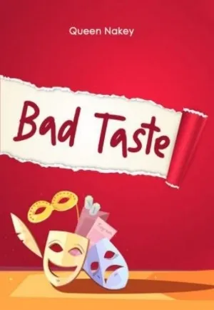 Bad Taste