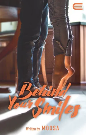 Behind Your Smiles