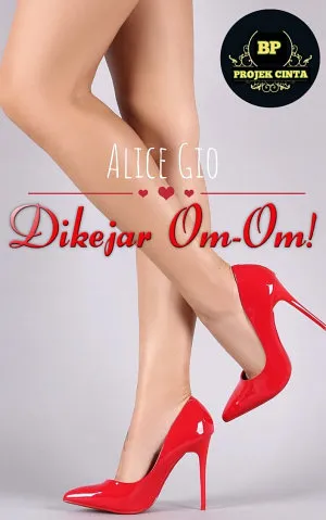 Dikejar Om-om