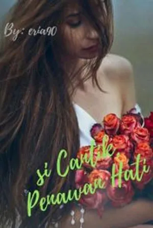 Si Cantik Penawan Hati
