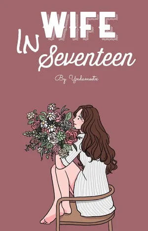 Wife in Seventeen