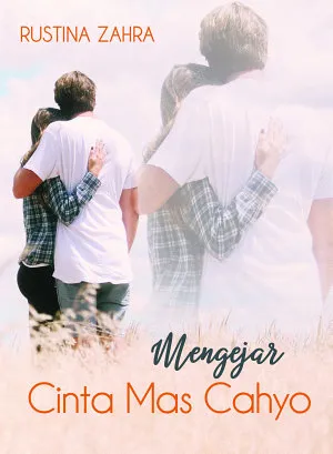 Mengejar Cinta Mas Cahyo