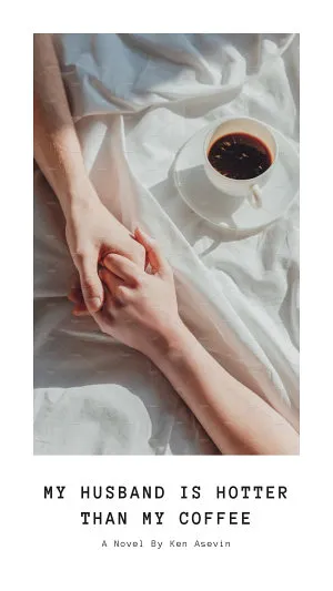 My Husband is Hotter than my Coffee