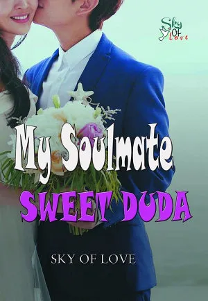 My Soulmate Sweet Duda