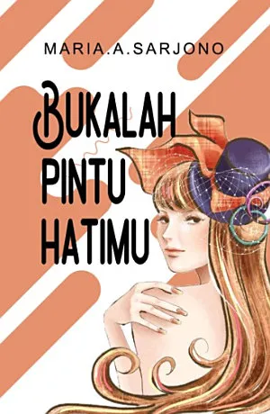 Bukalah Pintu Hatimu